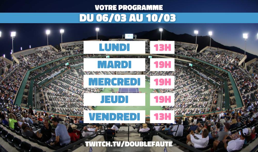 Le programme de vos Talk-Show Double Faute de la semaine