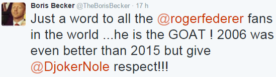 Becker aux fans de Federer : Roger est le meilleur joueur de tous les temps. 2006 était certes meilleure que 2015, mais respectez Novak 
