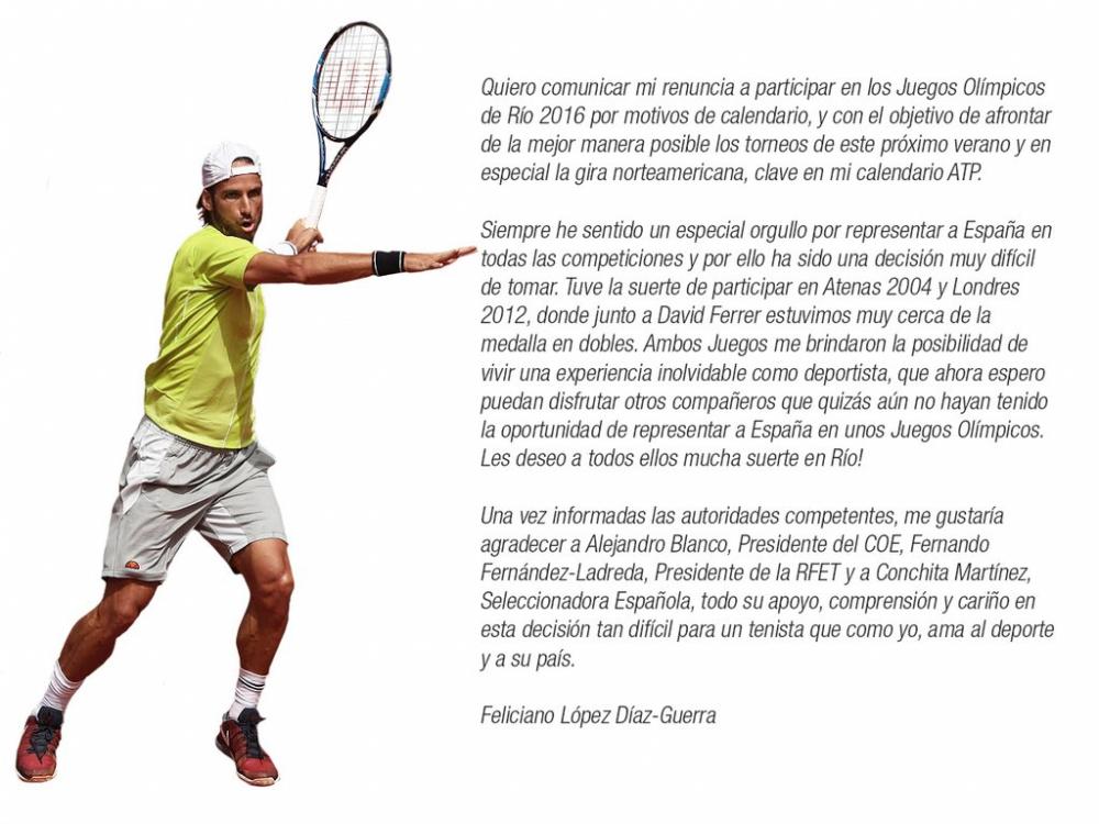 Feliciano Lopez a déclaré qu'il renonçait à participer aux Jeux Olympiques de Rio, préférant se consacrer à la tournée nord-américaine.